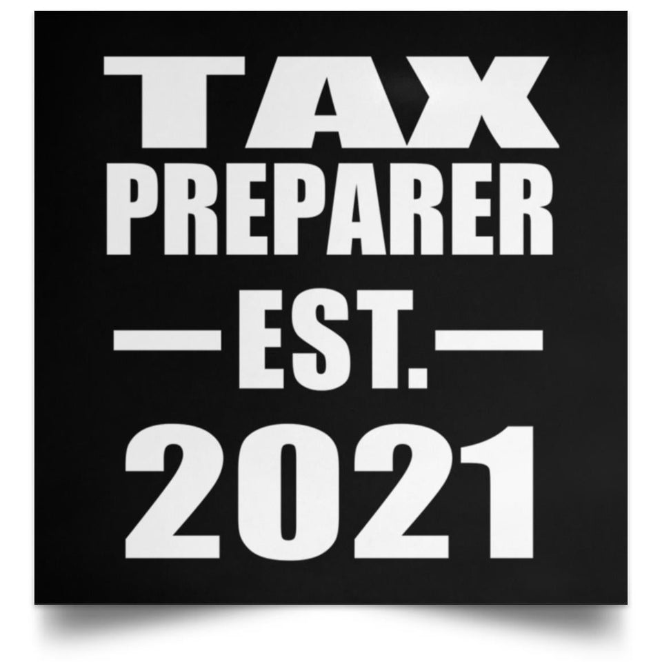 Tax Preparer Established EST. 2021 - Poster Square