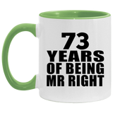 73rd Anniversary 73 Years Of Being Mr Right - 11oz Accent Mug Green