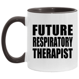 Future Respiratory Therapist - 11oz Accent Mug Black