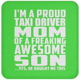 Proud Taxi Driver Mom Of Awesome Son - Drink Coaster