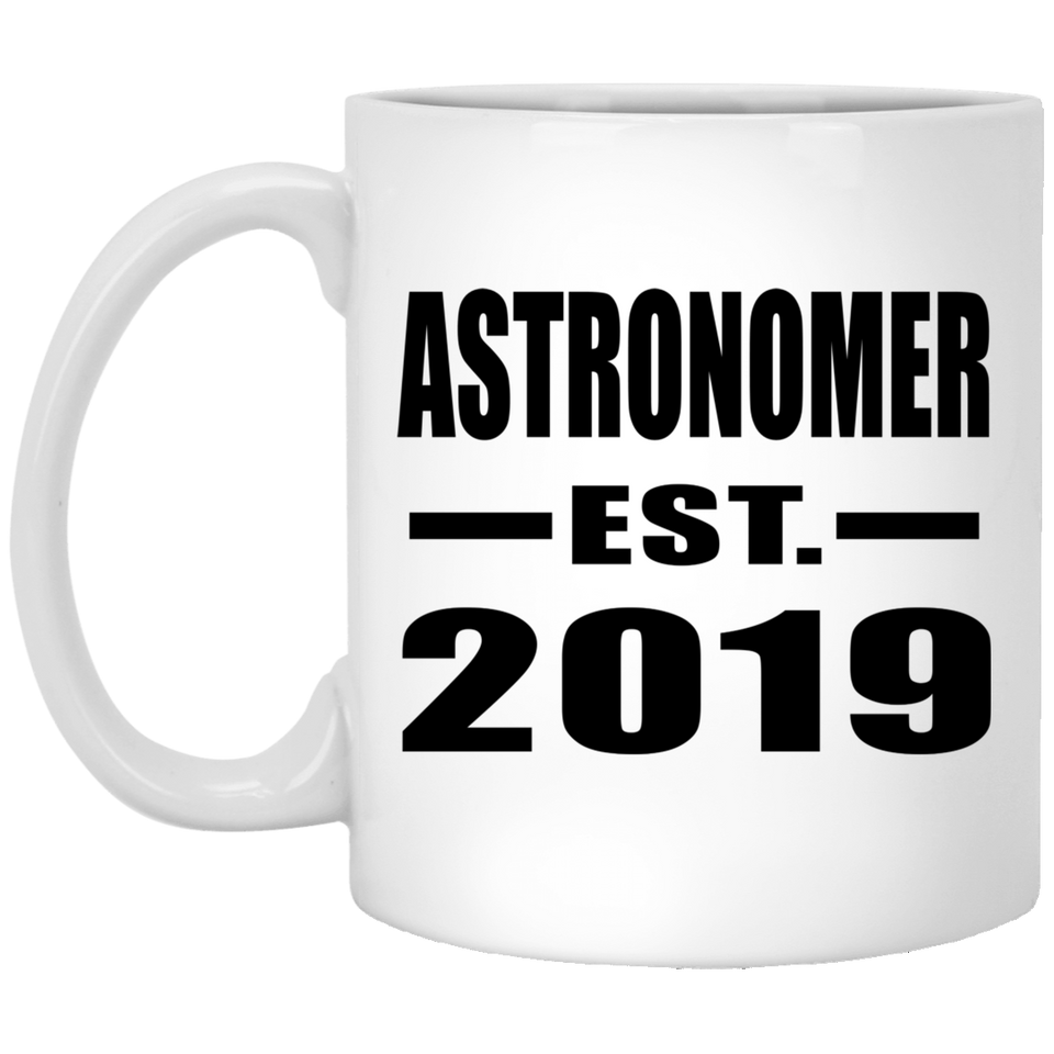 Astronomer Established EST. 2019 - 11oz Coffee Mug