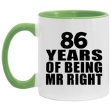 86th Anniversary 86 Years Of Being Mr Right - 11oz Accent Mug Green