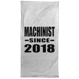 Machinist Since 2018 - Hand Towel