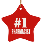Number One #1 Pharmacist - Star Ornament