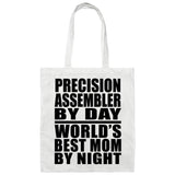 Precision Assembler By Day World's Best Mom By Night - Tote Bag White