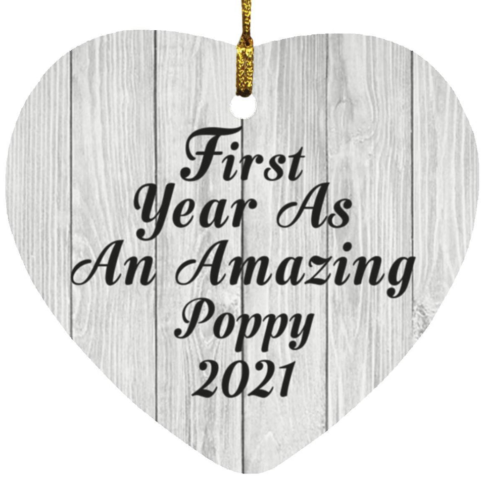 First Year As An Amazing Poppy 2021 - Heart Ornament F