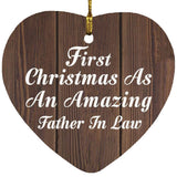 First Christmas As An Amazing Father In Law - Heart Ornament D