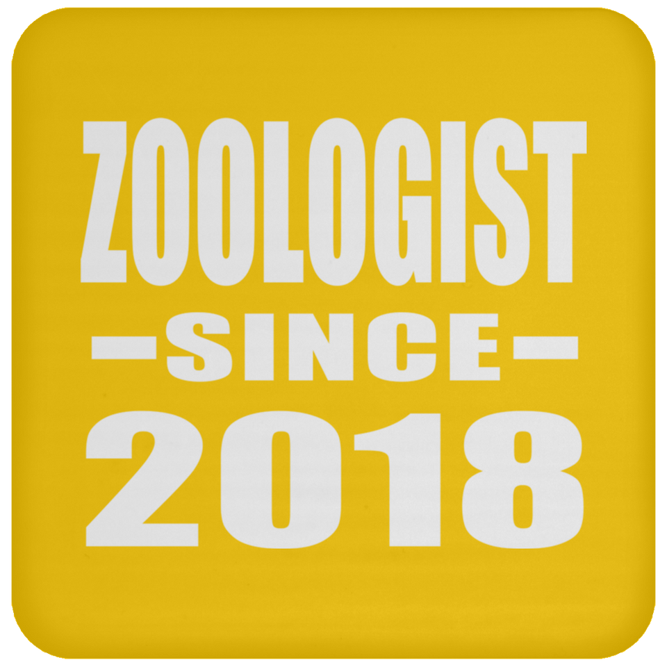 Zoologist Since 2018 - Drink Coaster