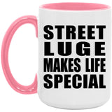 Street Luge Makes Life Special - 15oz Accent Mug Pink