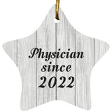 Physician Since 2022 - Star Ornament F