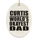Curtis World's Okayest Dad - Oval Ornament