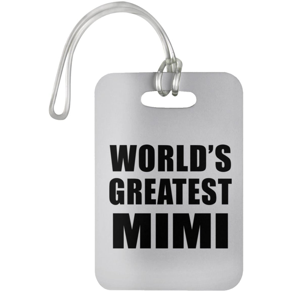 World's Greatest Mimi - Luggage Bag Tag