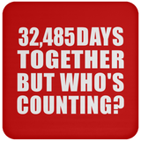 89th Anniversary 32,485 Days Together But Who's Counting - Drink Coaster