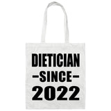 Dietician Since 2022 - Tote Bag White