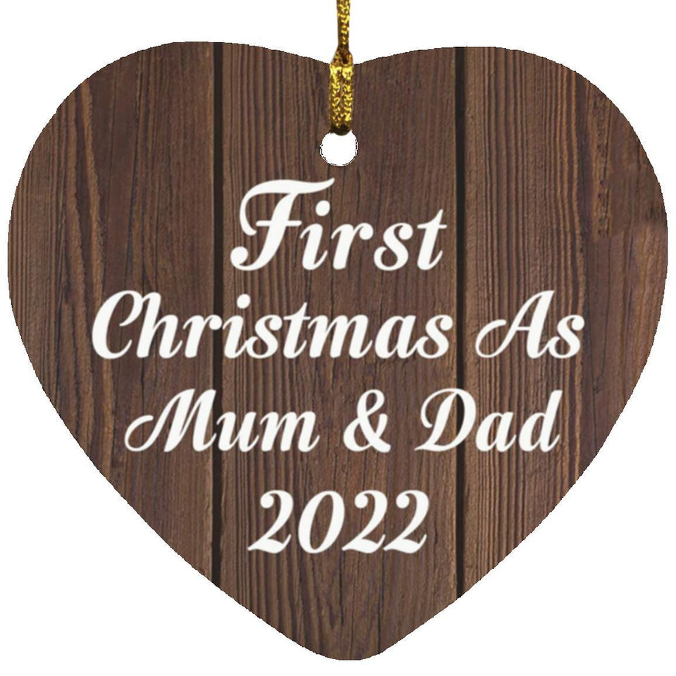 First Christmas As Mum & Dad 2022 - Heart Ornament D
