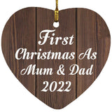 First Christmas As Mum & Dad 2022 - Heart Ornament D