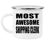 Most Awesome Shipping Clerk - 12oz Camping Mug
