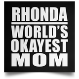 Rhonda World's Okayest Mom - Poster Square