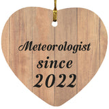 Meteorologist Since 2022 - Heart Ornament C