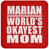 Marian World's Okayest Mom - Drink Coaster