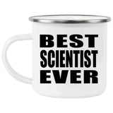 Best Scientist Ever - 12oz Camping Mug