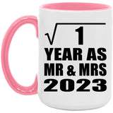 1st Anniversary Square Root of 1 Year As Mr & Mrs 2023 - 15oz Accent Mug Pink