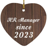 HR Manager Since 2023 - Heart Ornament D