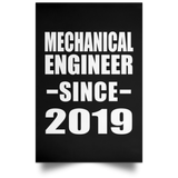 Mechanical Engineer Since 2019 - Poster Portrait