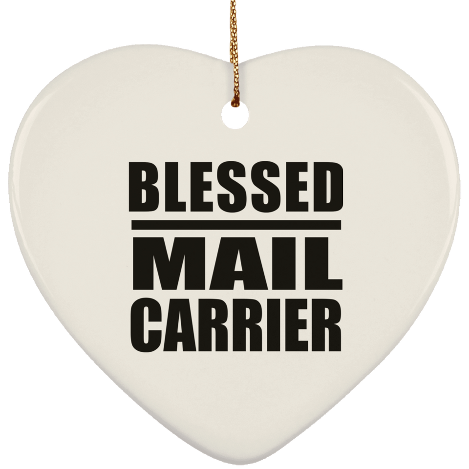 Blessed Mail Carrier - Heart Ornament