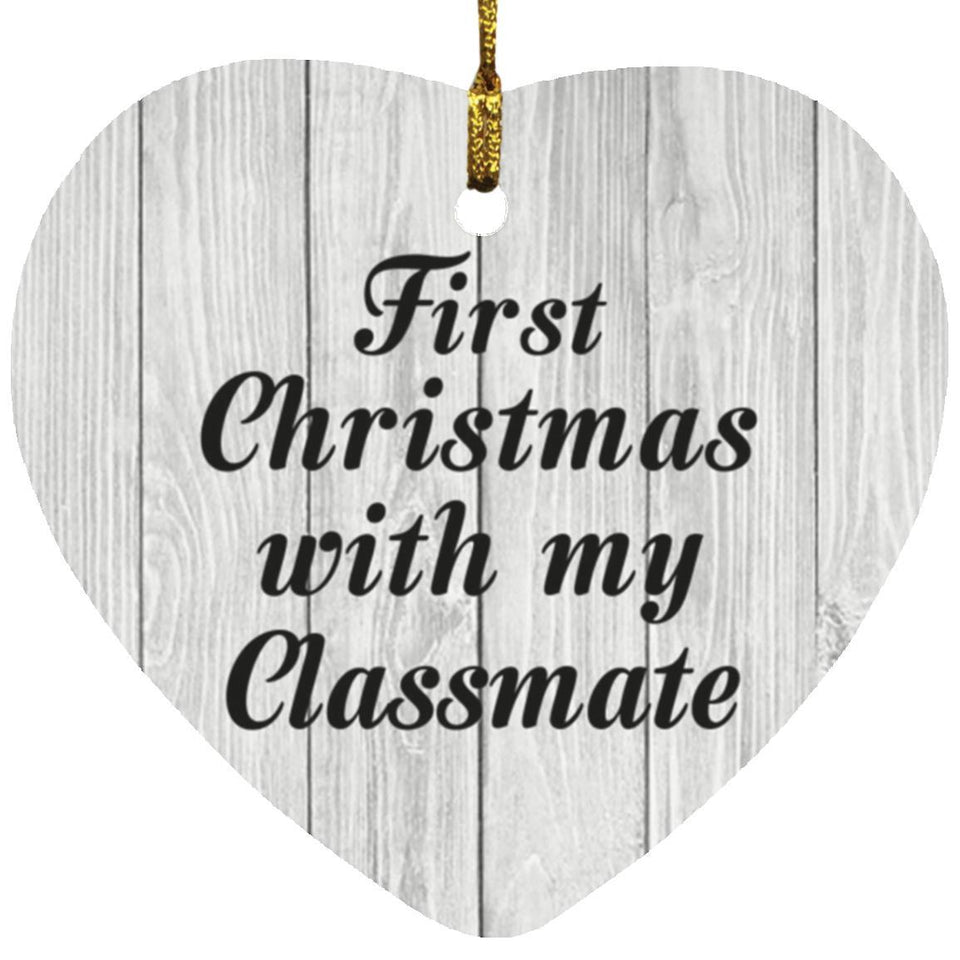 First Christmas With My Classmate - Heart Ornament F