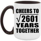 51st Anniversary Cheers To Square Root of 2601 Years Together - 15oz Accent Mug Black