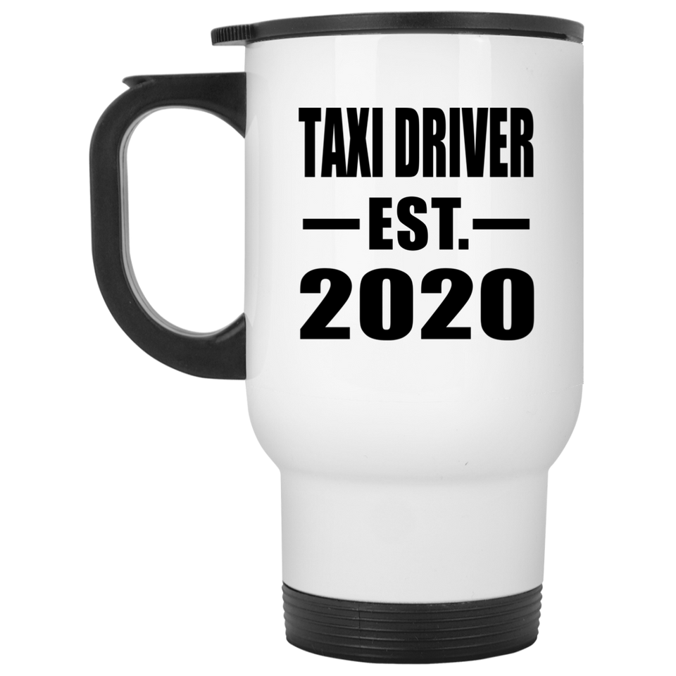Taxi Driver Established EST. 2020 - White Travel Mug