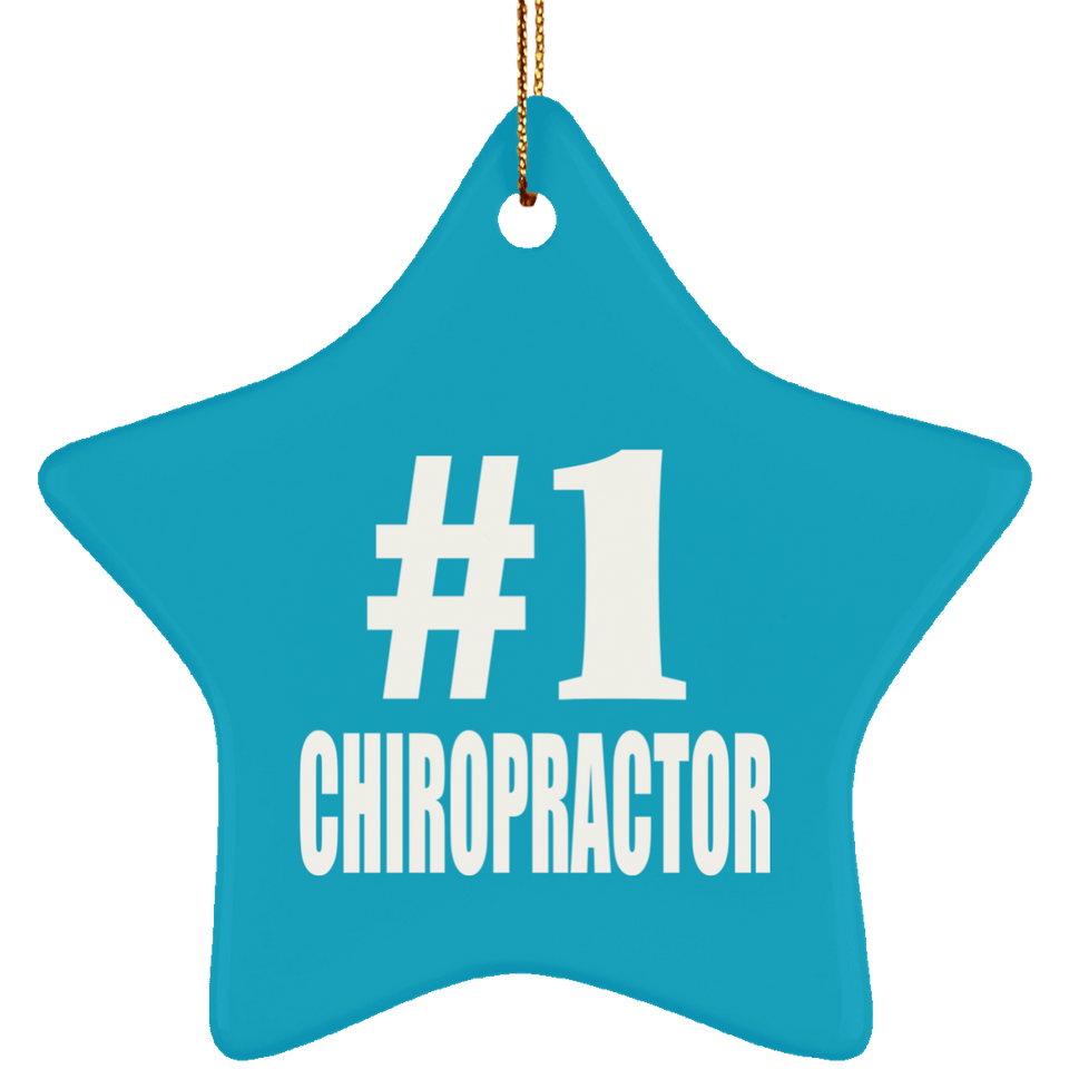 Number One #1 Chiropractor - Star Ornament