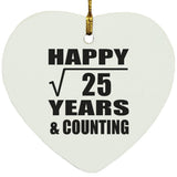 Happy 5th Anniversary Square Root of 25 Years & Counting - Heart Ornament
