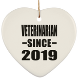Veterinarian Since 2019 - Heart Ornament