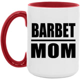 Barbet Mom - 15oz Accent Mug Red