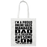 Proud Online Sales Manager Dad Of Awesome Son - Tote Bag White