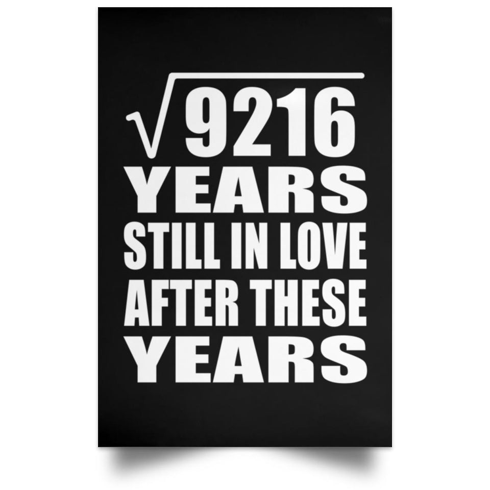 96th Anniversary Square Root of 9216 Years Still In Love - Poster Portrait