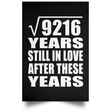 96th Anniversary Square Root of 9216 Years Still In Love - Poster Portrait