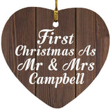 First Christmas As Mr & Mrs Campbell - Heart Ornament D