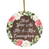 First Year As Mr & Mrs Cunningham - Circle Ornament A