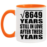 93rd Anniversary Square Root of 8649 Years Still In Love - 11oz Accent Mug Orange