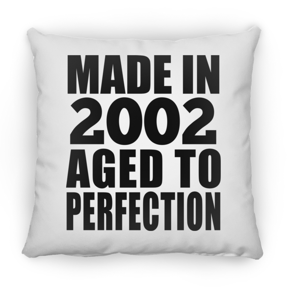 22nd Birthday Made In 2002 Aged to Perfection - Throw Pillow
