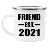Friend Established EST. 2021 - 12oz Camping Mug