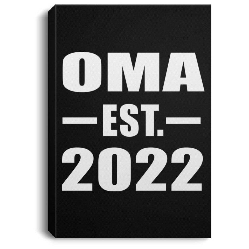 Oma Established EST. 2022 - Canvas Portrait