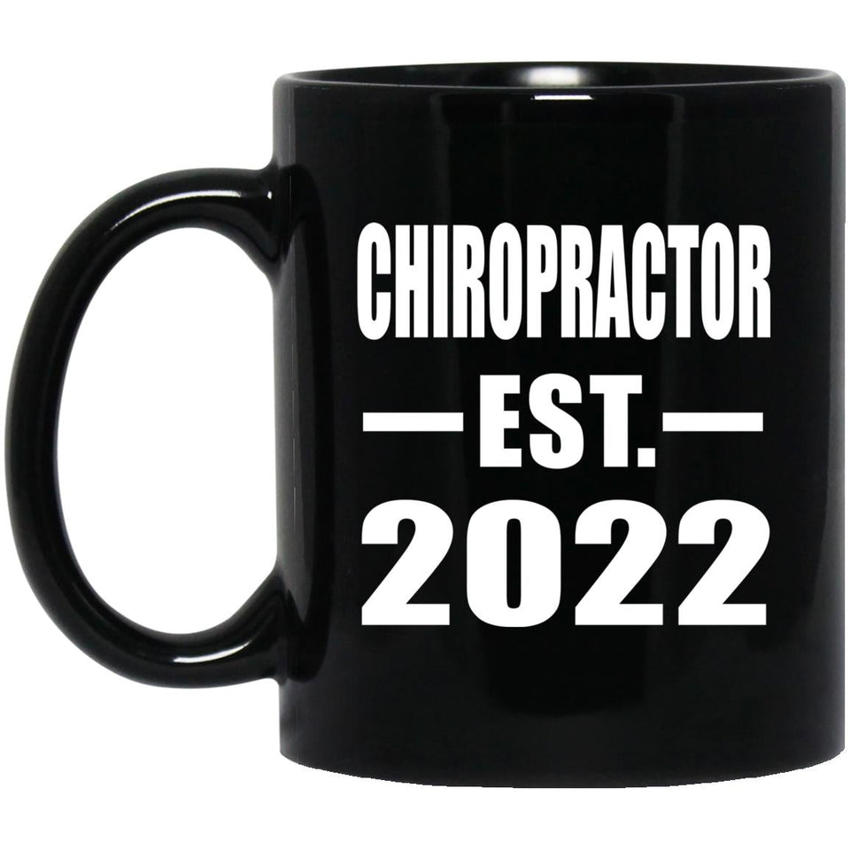 Chiropractor Established EST. 2022 - 11oz Coffee Mug Black