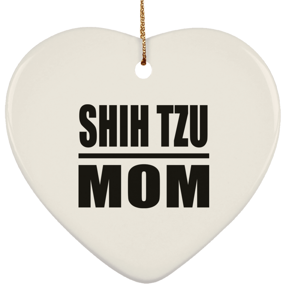 Shih Tzu Mom - Heart Ornament