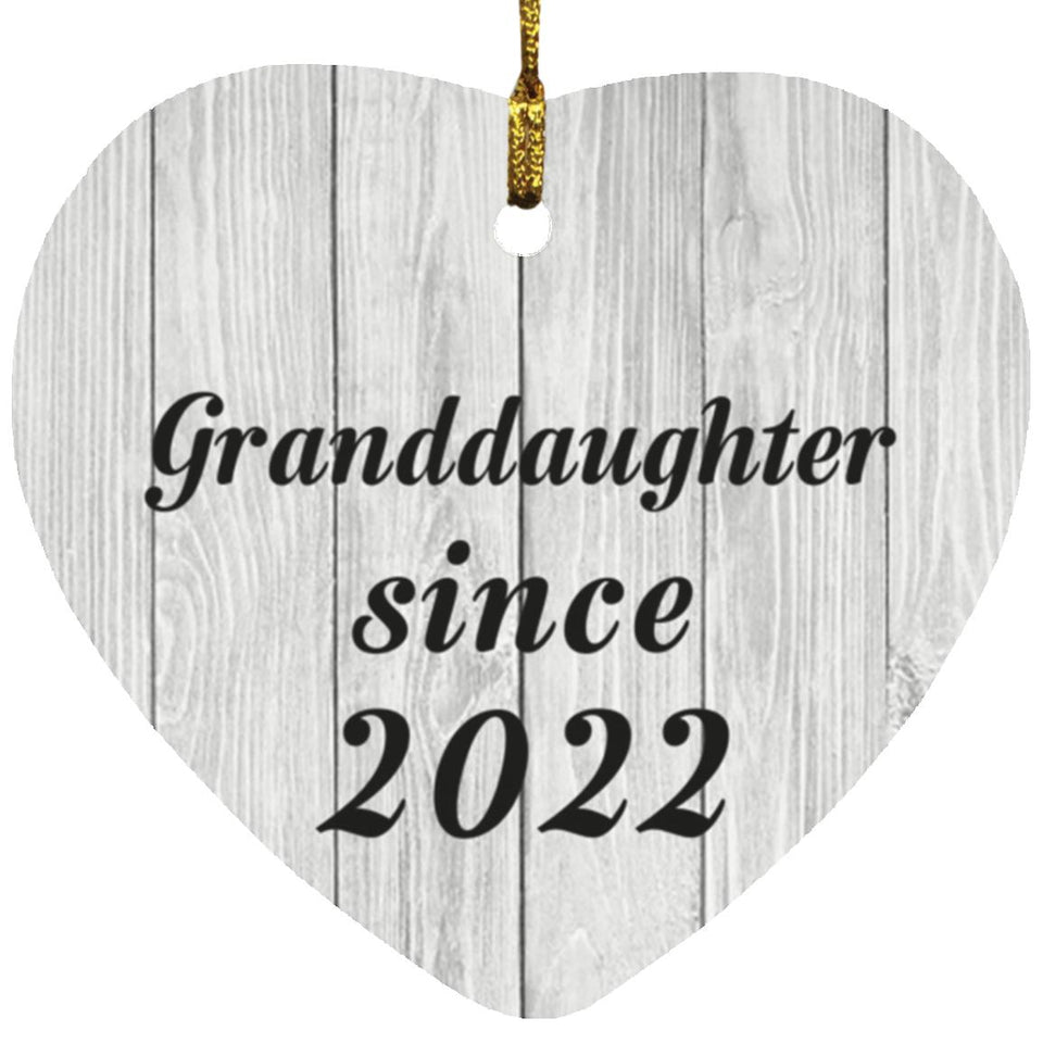 Granddaughter Since 2022 - Heart Ornament F
