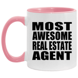 Most Awesome Real Estate Agent - 11oz Accent Mug Pink