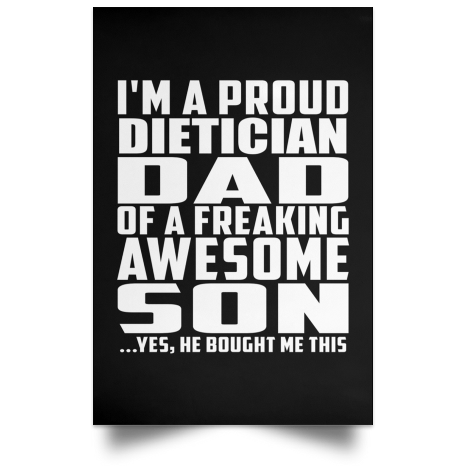 Proud Dietician Dad Of Awesome Son - Poster Portrait